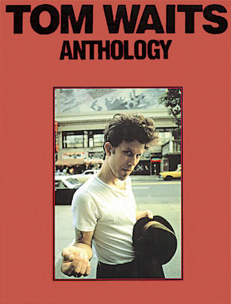 Anthology - Tom Waits (Music Sales)