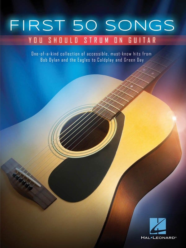 First 50 Songs you Should Strum on Guitar / (Hal Leonard)