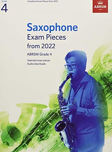 Abrsm Saxophone Exam Pack From 2022 Grade 4