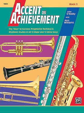 accent on achievement book 3 b flat clarinet / OREILLY WILLIAMS (ALFRED)