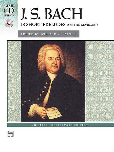 JS BACH SHORT PRELUDES 18 BK/CD MASTERWORKS