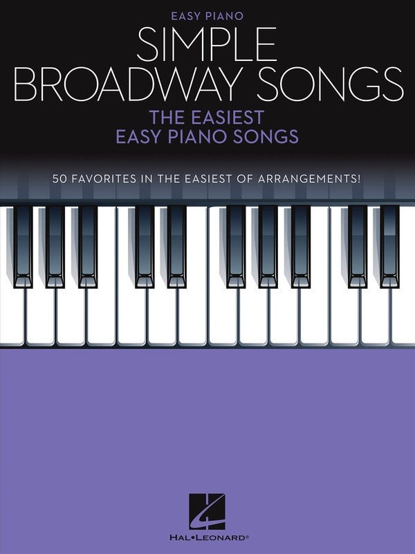 SIMPLE BROADWAY SONGS EASY PIANO
