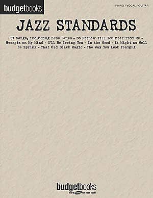 budget books jazz standards pvg /  (HAL LEONARD)