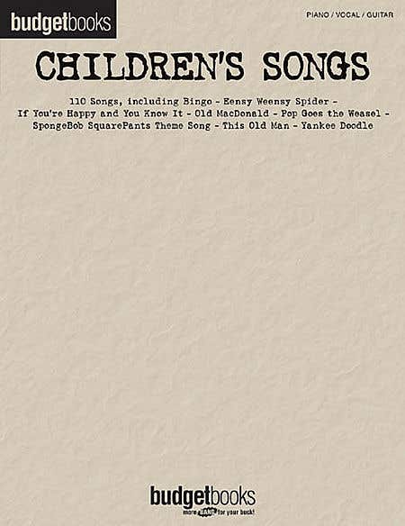 Budget Books Childrens Songs Pvg