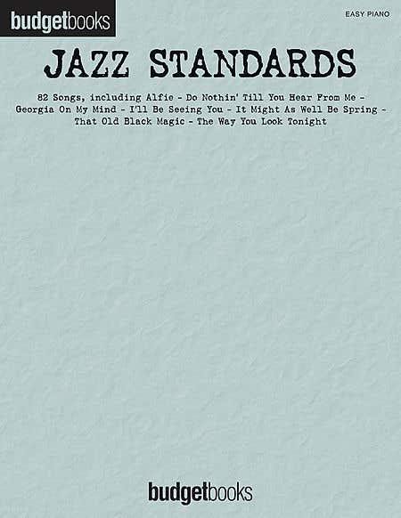 budget books: jazz standards - easy piano /  (HAL LEONARD)