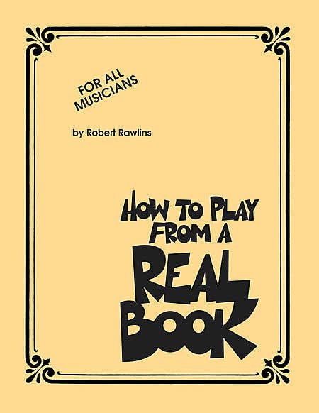 How To Play From A Real Book