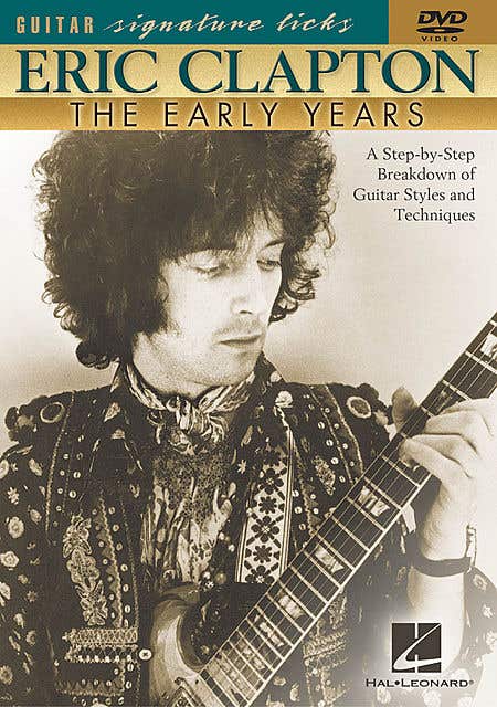 Eric Clapton Early Years Sig Licks Dvd