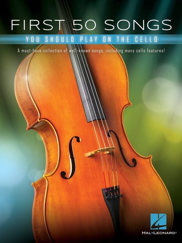First 50 Songs You Should Play On Cello / Various (Hal Leonard)