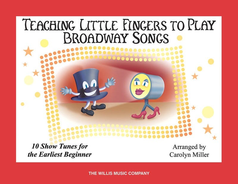 Teaching Little Fingers To Play Broadway Songs