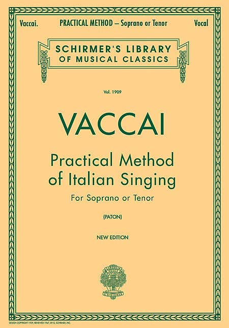 Practical Method of Italian Singing - Soprano/Tenor / VACCAI (SCHIRMER)