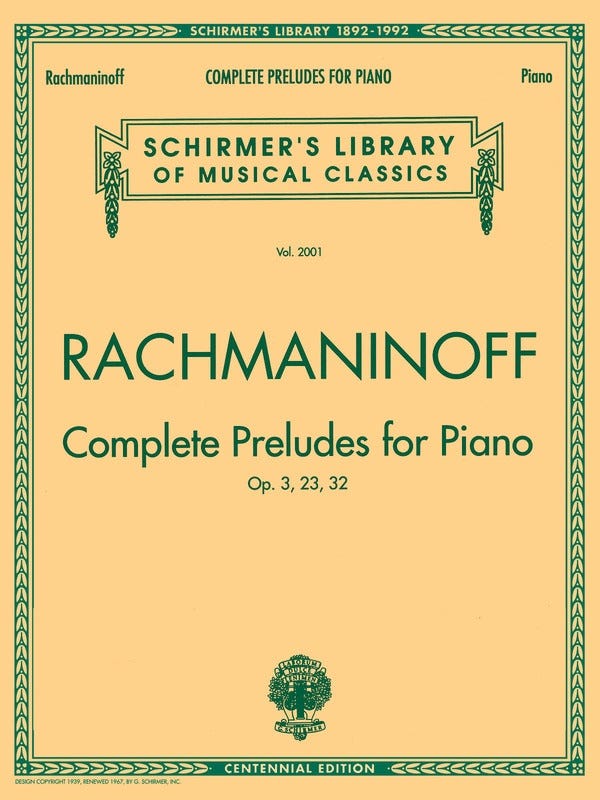 Complete Preludes for Piano / Rachmaninoff (Schirmer)