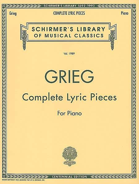 Grieg - Complete Lyric Pieces (Centennial Edition)