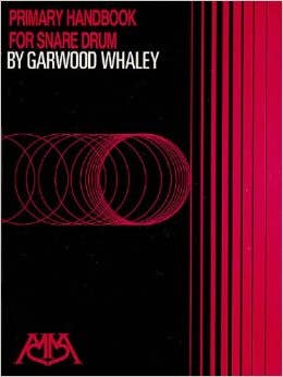 Primary Handbook For Snare Drum