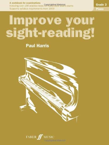 Improve Your Sight Reading! Piano Grade 3 / Paul (Faber Music)