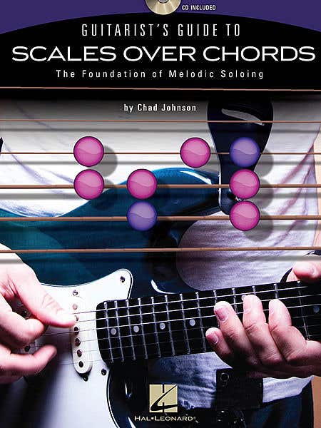 guitarists guide to scales over chords BK/CD / JOHNSON CHAD (HAL LEONARD)