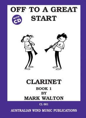 Off To A Great Start Book 1 - Clarinet