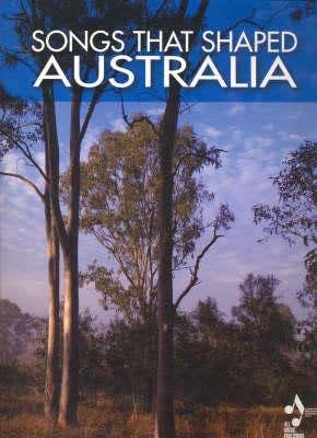 Songs That Shaped Australia