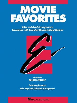Essential Elements Movie Favorites B Flat Cla