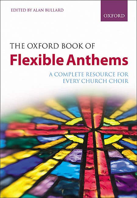Oxford Book Of Flexible Anthems Spiral