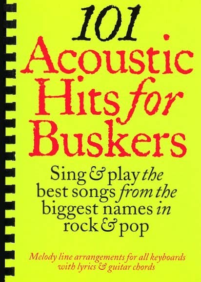 101 Acoustic Hits For Busker