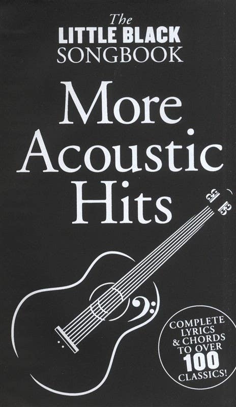 LITTLE BLACK BOOK OF MORE ACOUTSTIC HITS