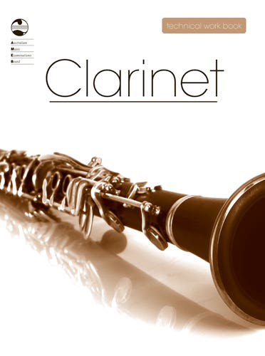 Ameb Clarinet Technical Workbook 2008