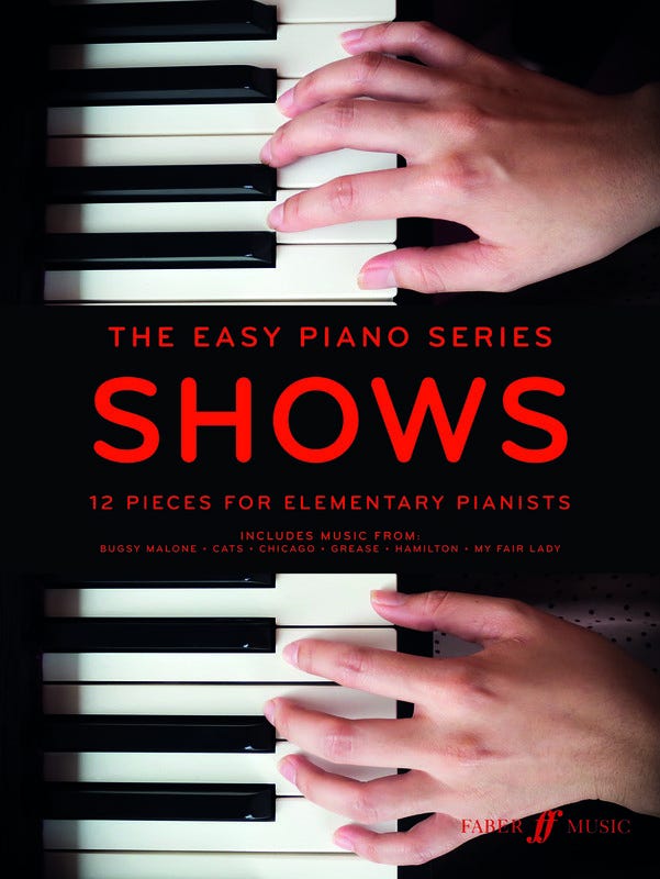 THE EASY PIANO SERIES: SHOWS (FABER MUSIC)