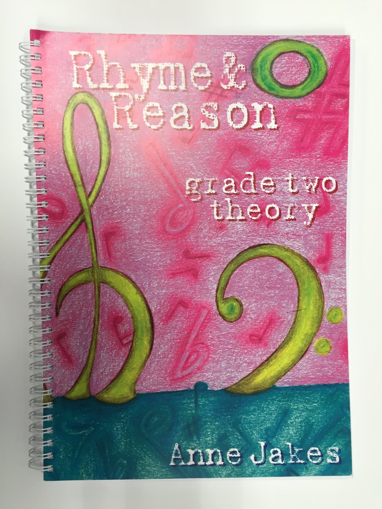 RHYME AND REASON GRADE TWO THEORY ANNE JAKES
