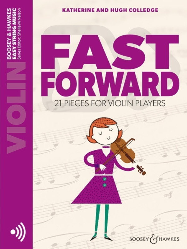 Fast Forward - Violin - 21 Pieces for Violin Players w/OLA