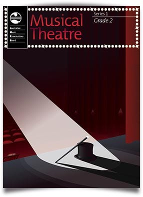 musical theatre grade 2 series 1 / ameb