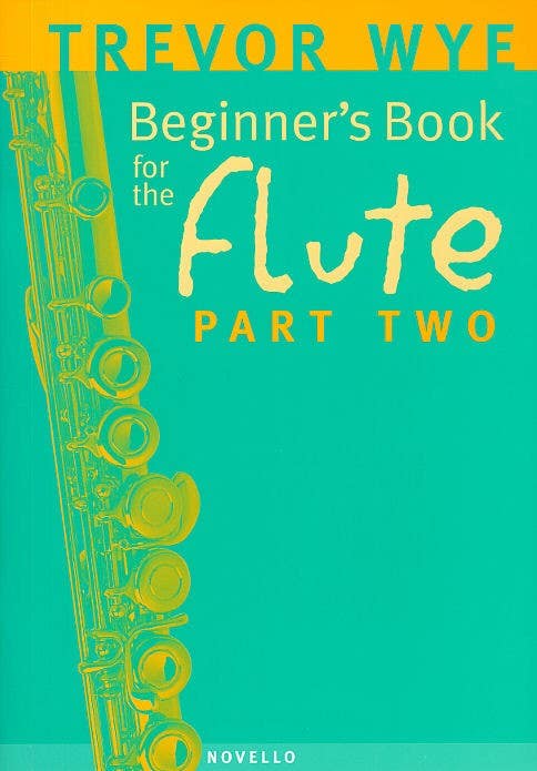 Wye Beginners Book For The Flute Part 2