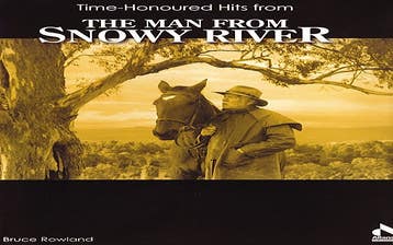 Time Honoured Hits From The Man From Snowy River