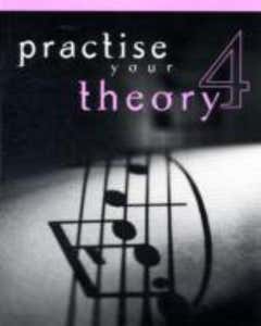 Practise Your Theory Gr 4
