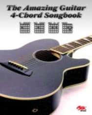 Amazing Guitar Four Chord Songbook In Prep