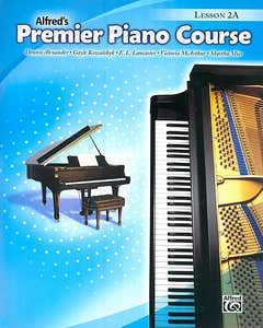 premier piano course lesson 2a / ALEXANDER KOWALCHYK (ALFRED)