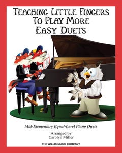 Teaching Little Fingers to Play More Easy Duets / THOMPSON (WILLIS)