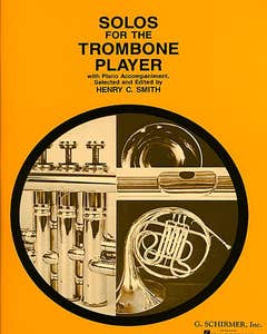Solos For The Trombone Player Trombone/Piano