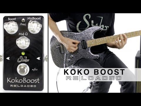 Suhr Koko Boost Reloaded Pedal