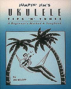 jumpin jim's ukulele tips and tunes / BELOFF (HAL LEONARD)