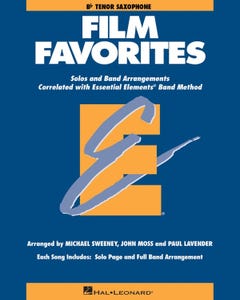Essential Elements Film Favorites - Tenor Sax