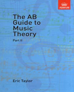 a b guide to music theory pt 2 / TAYLOR (ABRSM)