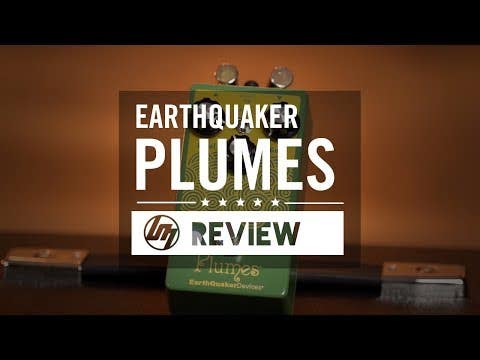 EarthQuaker Devices Plumes Overdrive Pedal
