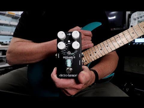 Electro Harmonix Oceans 11 Reverb Pedal
