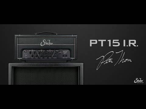 Suhr PT-15 I.R. Pete Thorn Signature Guitar Amp Head w/Integrated Reactive Load IR