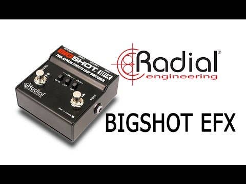 Radial Bigshot EFX true bypass effects loop controller (V2)