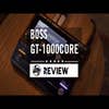 Boss GT-1000 CORE Guitar Effects Processor