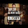 Taylor GS Mini-e MAPLE Acoustic Bass w/Hard Bag