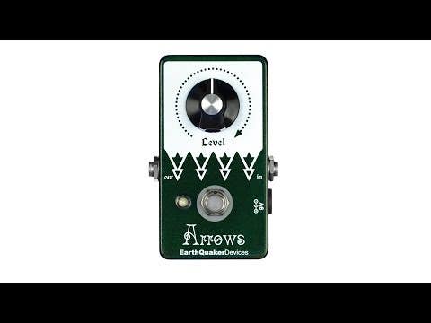 EarthQuaker Devices Arrows v2 Preamp Booster