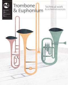 Trombone and Euphonium Technical Work and Orchestral Excerpts (AMEB)