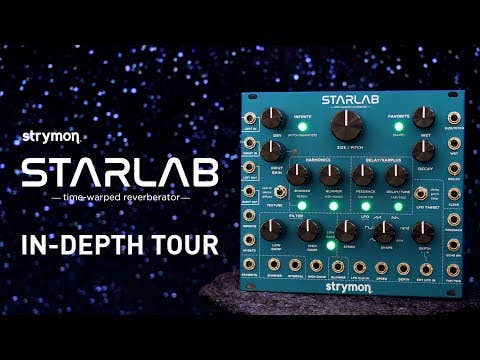 Strymon StarLab Time-Warped Reverberator Module for Eurorack